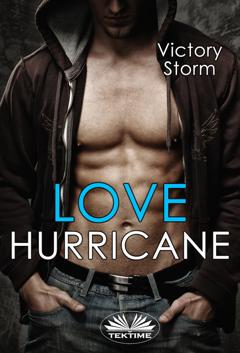 Victory Storm Love Hurricane