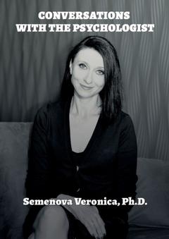 Veronica Semenova Conversations with the Psychologist