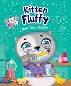 Анна Купырина Kitten Fluffy and Tooth Fairy