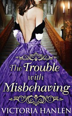 Victoria Hanlen The Trouble With Misbehaving