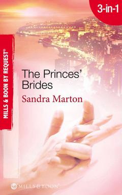 Sandra Marton The Princes' Brides