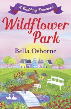 Bella Osborne Wildflower Park – Part Two