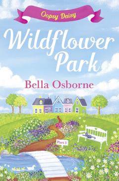 Bella Osborne Wildflower Park – Part Three