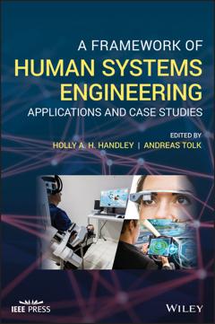 Группа авторов A Framework of Human Systems Engineering