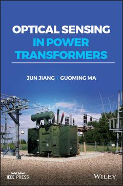 Jun Jiang Optical Sensing in Power Transformers