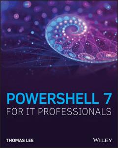 Thomas Ward Lee PowerShell 7 for IT Professionals