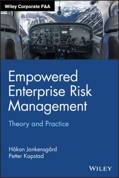 Håkan Jankensgård Empowered Enterprise Risk Management