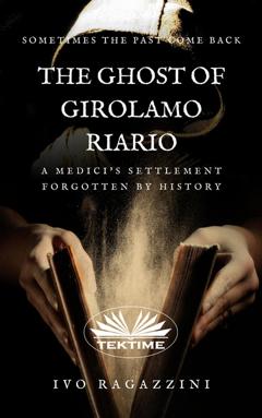 Ivo Ragazzini The Ghost Of Girolamo Riario