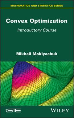 Mikhail Moklyachuk Convex Optimization