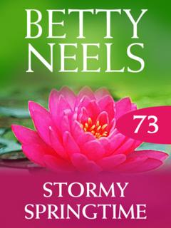 Betty Neels Stormy Springtime