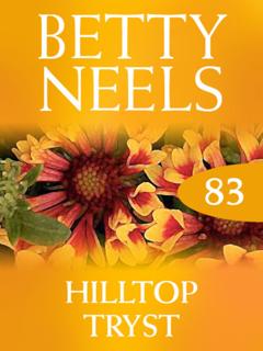 Betty Neels Hilltop Tryst