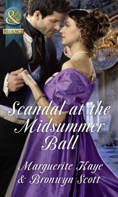 Marguerite Kaye Scandal At The Midsummer Ball