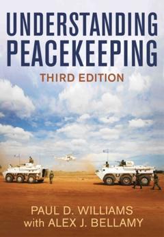 Alex J. Bellamy Understanding Peacekeeping