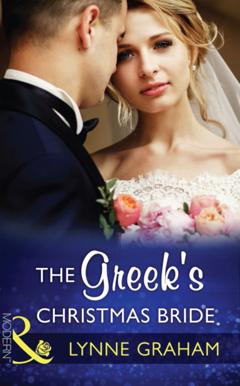 Lynne Graham The Greek's Christmas Bride