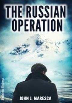 John J. Maresca The Russian Operation