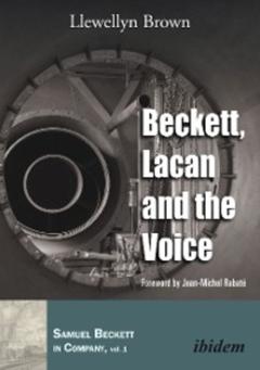 Llewellyn Brown Beckett, Lacan and the Voice