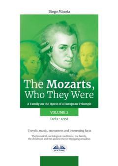 Diego Minoia The Mozarts, Who They Were Volume 2