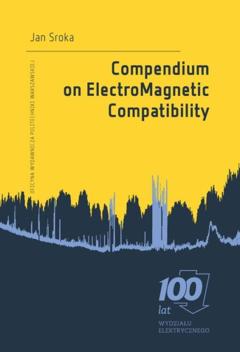 Jan Sroka Compendium on ElectroMagnetic Compatibility