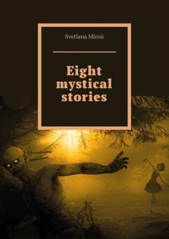 Svetlana Mirrai Eight mystical stories