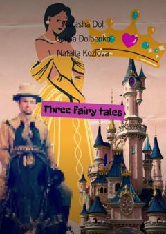 Natasha Dol Three fairy tales