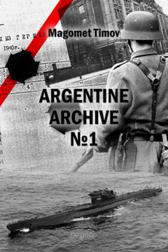 Магомет Тимов Argentine Archive №1
