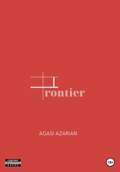 Agasi Azarian Frontier