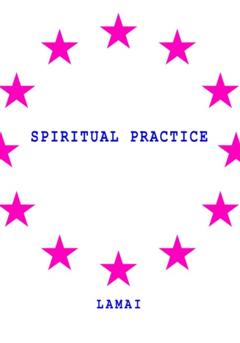 LAMAI Spiritual Practice