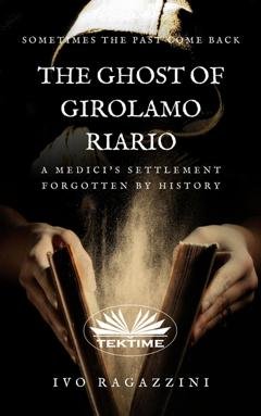 Обложка книги «The Ghost Of Girolamo Riario» — Ivo Ragazzini
