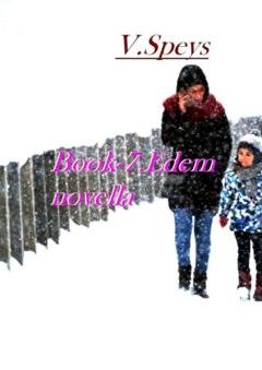 Обложка книги «Book-7. Edem, novella» — V. Speys