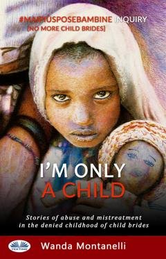 Обложка книги «I'M Only A Child» — Wanda Montanelli