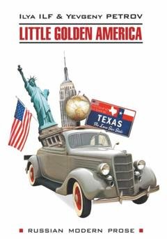 Обложка книги «Одноэтажная Америка / Little Golden America» — Илья Ильф