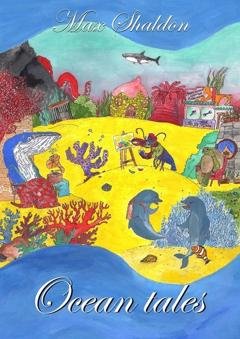 Обложка книги «Ocean tales» — Max Shaldon