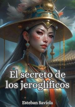 Обложка книги «El secreto de los jeroglíficos» — Степан Савченко