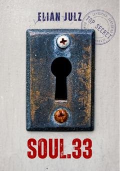 Обложка книги «SOUL.33» — Elian Julz