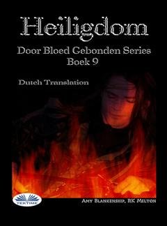 Обложка книги «Heiligdom (Door Bloed Gebonden Boek 9)» — Amy Blankenship