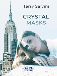 Обложка книги «Crystal Masks» — Terry Salvini