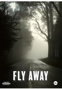 Обложка книги «Fly Away» — Гусейн Исмаилов