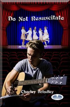 Обложка книги «Do Not Resuscitate» — Чарли Бриндли