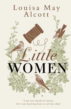 Обложка книги «Little Women / Маленькие женщины» — Луиза Мэй Олкотт