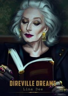 Обложка книги «Direville Dreams» — Lina Dee