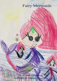 Обложка книги «Fairy Mermaids» — Aliman Djusupova