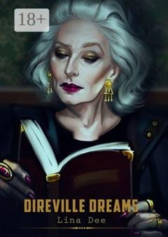 Обложка книги «Direville Dreams» — Lina Dee