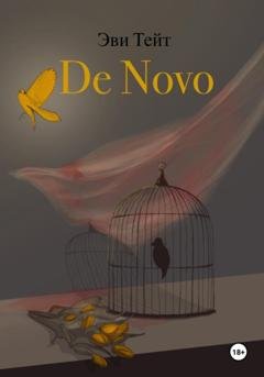Обложка книги «De novo» — Эви Тейт
