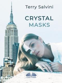 Обложка книги «Crystal Masks» — Terry Salvini
