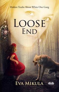 Обложка книги «Loose End» — Eva Mikula