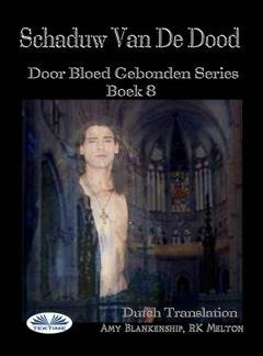 Обложка книги «Schaduw Van De Dood (Door Bloed Gebonden Boek 8)» — Amy Blankenship
