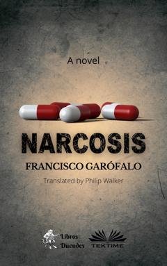 Обложка книги «Narcosis» — Francisco Garófalo
